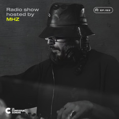 MHZ – LCS Radio show Ep.154