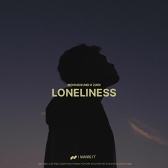 MOONSOUND x ZADI - Loneliness