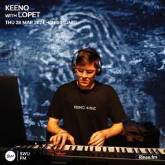 Keeno with Lopet - 28 March 2024