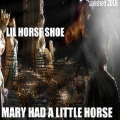 Mary Had a Little Horse (feat. Harold Camping)