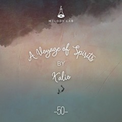 A Voyage of Spirits by Kalio ⚗ VOS 050