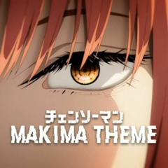 Makima Theme EPIC VERSION - Chainsaw Man