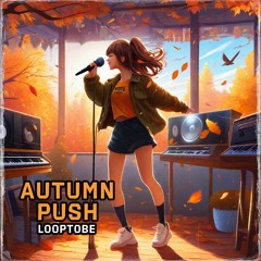 Autumn Push