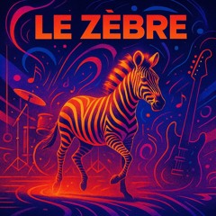 Le Zèbre