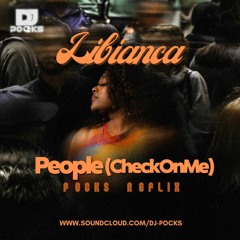 Libianca - People (Check On Me) || Pocks Reflix