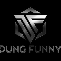 Hey Hello - Dũng Funny Remix