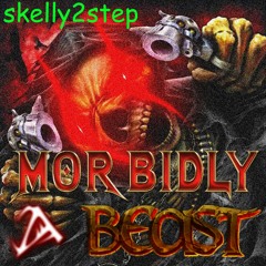 MORBIDLY A BEAST (prod. CRCL)