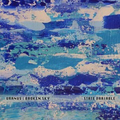 Uranus : Broken Sky