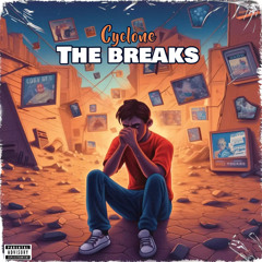 The breaks