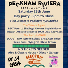 Peckham Riviera - DeLaCasa - Electric Arches - Out of Towners.wav