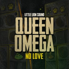 Queen Omega - Dubplate - Little Lion Sound - Next Episode (Evidence Music)