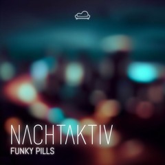 Funky Pills (Original Mix)