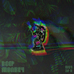 Deep Monkey feat. B.Ram