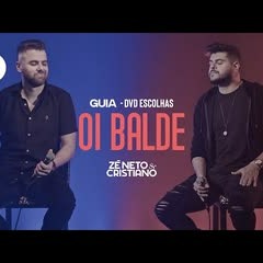 Zé Neto e Cristiano - Oi Balde