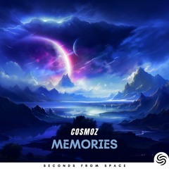 Cosmoz - Memories