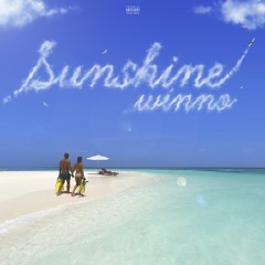 Sunshine- Winno Prod. Wonderlust Beats