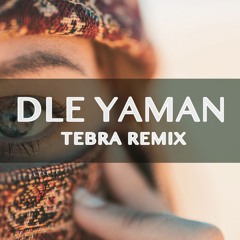 Dim Angelo - Dle Yaman (Tebra Remix)