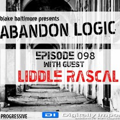 Abandon Logic 098 @DI.FM (April 2021) WGuest Liddle Rascal
