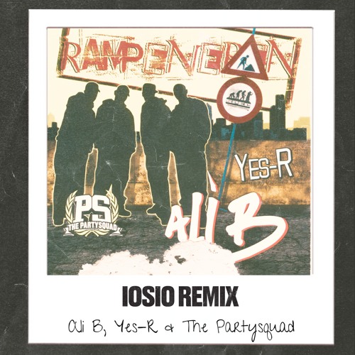 The Partysquad - Rampeneren [IOSIO Remix]