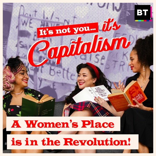 A Woman's Place is in the Revolution