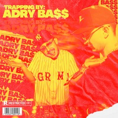 TRAPPING By ADRY BASS | #1 | Riddim Music