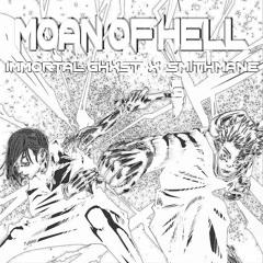 Moan of Hell (feat. SMITHMANE)
