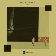 FU - 5 - In Kossmos Ep [ Newrhythmic Records 111 ]