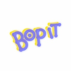 Bop It [FREE DOWNLOAD]