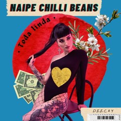 Naipe Chili Beans (Toda Linda)