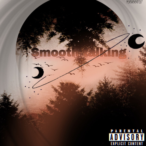 Smooth talking ~ yhuneedgramz (PROD. Machu)