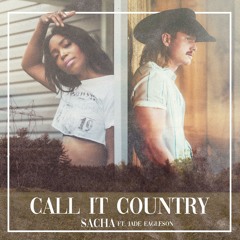 Call It Country (feat. Jade Eagleson)