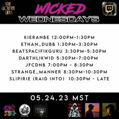 Wicked Wednesdays 24th May 2023