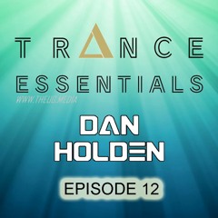 Trance Essentials - Episode 12