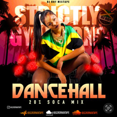 DJ ROY STRICTLY GYAL SONG SOCA DANCEHALL MIX [JUNE 2025]