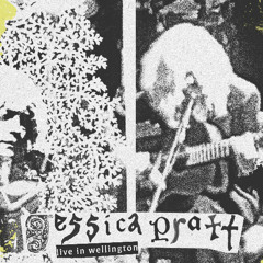 Jessica Pratt: Live In Wellington --BOOTLEG--