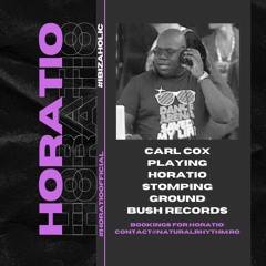 CARL COX PLAYING HORATIO  STOMPING GROUND BUSH RECORDS