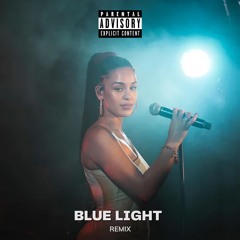 BLUE LIGHT Remix