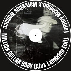 Tommy Richman X Marcellus Wallace - Million Dollar Baby (Alex Lambrino Edit) Radio Cut