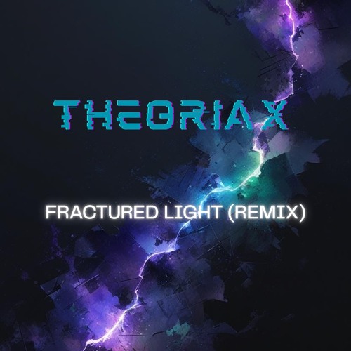 Fractured Light (Remix)