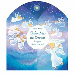 Get PDF Calendrier de l'Avent - L'étoile de Noël by  Maïte Roche