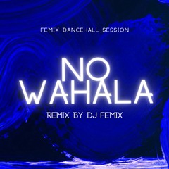 No Wahala Remix (Tiwa Savage) - 1da banton DJ Femix Remix