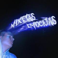 Mixētas Emocijas