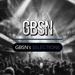 GBSN's Selections 1