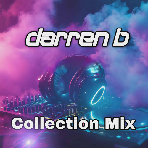 Darren B collection mix (give him a follow)