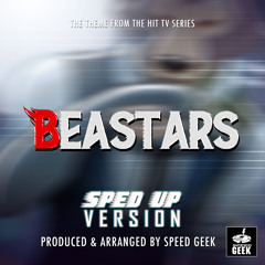 Wild Side (From "Beastars") (Sped-Up Version)