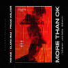 R3HAB & Clara Mae feat. Frank Walker - More Than OK (Tommy Jayden Remix)