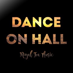 Dance on Hall
