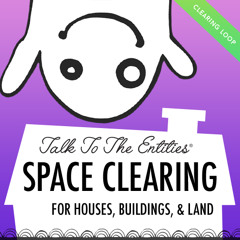 Space Clearing for Houses, Buildings and Land - Loop