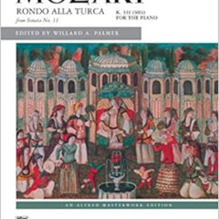 Access EPUB 💞 Rondo alla Turca (from Sonata No. 11, K. 331/300i): Sheet (Alfred Mast