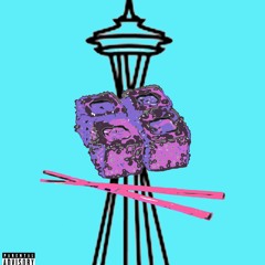 Sushi Bar Seattle (Produced by LilGarbageFire)
